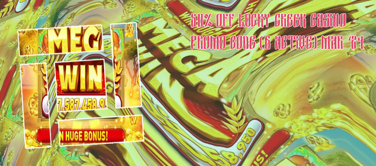 Lucky creek casino new bonus codes