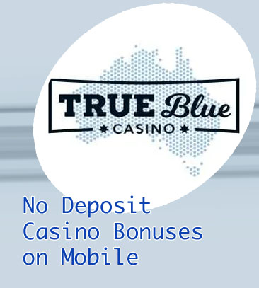 True blue casino mobile