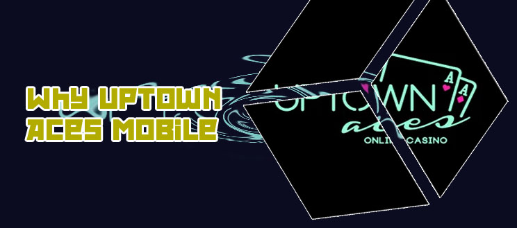 Uptown aces casino mobile